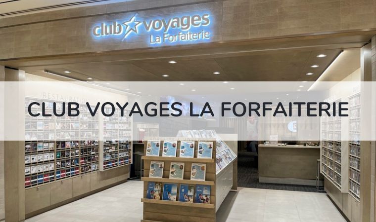 Club Voyage Laforfaiterie